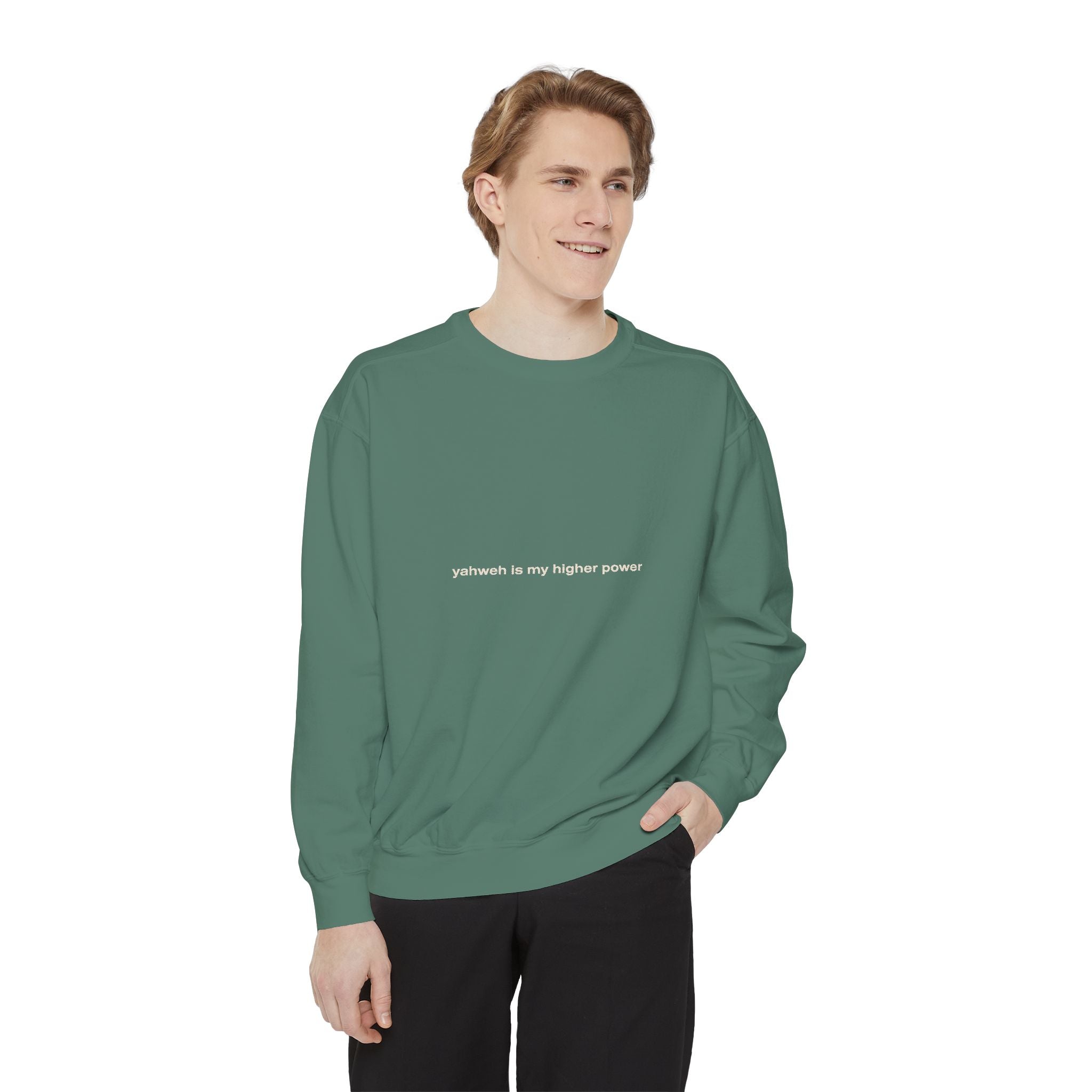 yahweh is my higher power | Comfort Colors® Brand Sweatshirt
