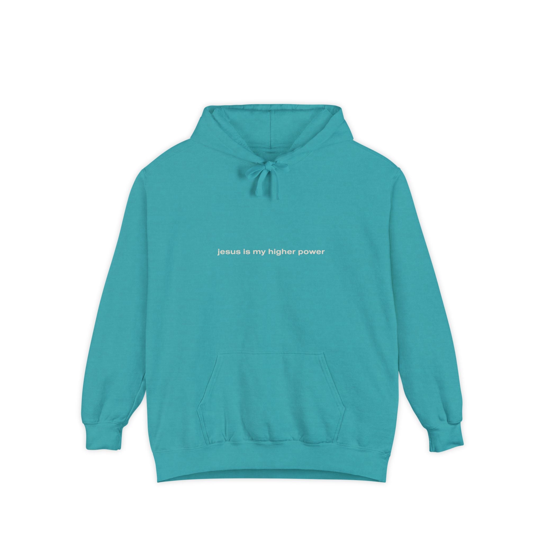 jesus is my higher power | Comfort Colors® Brand Hoodie